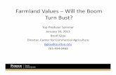 Farmland Values – Will the Boom Turn Bust?