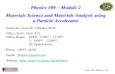 Physics 100 – Module 2 Materials Science and Materials ...
