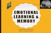 EMOTIONAL LEARNING & MEMORY