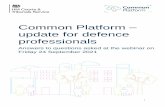 Common Platform update for defence professionals