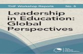 THF Workshop Reports No. 5 Leadership in Education: Global ...