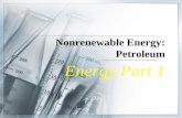 Nonrenewable Energy: Petroleum Energy Part 1