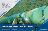 THE ALASKA LNG OPPORTUNITY - agdc.us