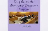 Drug Court: An Alternative Sanctions Program