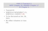 HW# 2 /Tutorial # 2 WRF Chapter 16; WWWR Chapter 17 ID ...