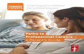 Paths to Professional Careers