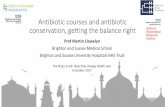 Antibiotic courses and antibiotic conservation, getting ...