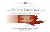 SUMMARY REPORT FISCAL FEDERALISM AND HEALTH FEDERAL ...