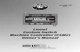 Lionel Custom Switch Machine Controller (CSM2) Owner's Manual