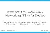 IEEE 802.1 Time-Sensitive Networking (TSN) for DetNet