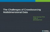 The Challenges of Crowdsourcing Multidimensional Data