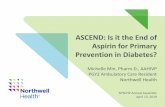 ASCEND: Is it the End of Aspirin for Primary Prevention in ...