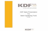 KDF Sales Presentation For Batch Sputtering Tools