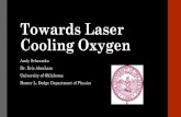 Towards Laser Cooling Oxygen