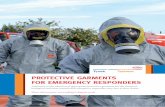 PROTECTIVE GARMENTS FOR EMERGENCY RESPONDERS