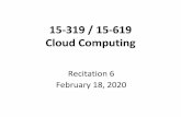 15-319 / 15-619 Cloud Computing - Carnegie Mellon University