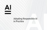 Adopting Responsible AI in Practice