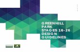 GREENHILL PARK STAGES 16-26 DESIGN GUIDELINES