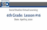 Social Studies Virtual Learning 6th Grade: Lesson #16 Date ...