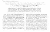How Drive for Thinness Moderates the Influence of Media on ...