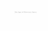 The Age of Planetary Space