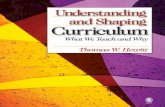 Understanding and Shaping Curriculum