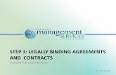 STEP 3: LEGALLY BINDING AGREEMENTS AND CONTRACTS