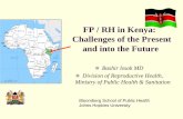 FP / RH in Kenya: Challenges of the Present and into the ...