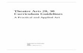 Theatre Arts 20, 30 Curriculum Guidelines