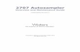 2707 Autosampler Overview and Maintenance Guide
