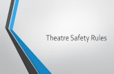 Theatre Safety Rules