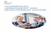 COMMERCIAL ASSESSMENT AND DEVELOPMENT CENTRE