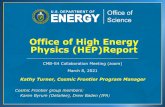 Office of High Energy Physics (HEP)Report