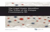 The Legal Entity Identifier: The Value of the Unique ...