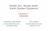 AOSS 321, Winter 2009 Earth System Dynamics