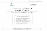 Present Driving Qualified Booth Traffic