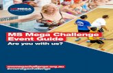 MS Mega Challenge Event Guide