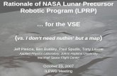 Rationale of NASA Lunar Precursor Robotic Program (LPRP ...