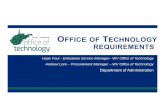 OFFICEOF TECHNOLOGY REQUIREMENTS