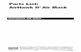 Parts List: AirHawk II Air Mask