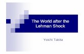 The World after the Lehman Shock