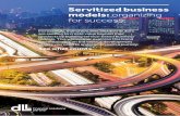 Servitized business models: organizing for success