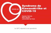 Syndrome de Kawasaki-like et COVID-19 Damien Bonnet, M3C ...
