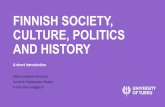 FINNISH SOCIETY, CULTURE, POLITICS AND HISTORY