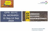 GPR- 93 FC Dr. MCRHRDI 11 Sep-14 Sep 2019