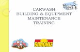 CARWASH BUILDING & EQUIPMENT MAINTENANCE TRAINING