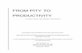 FROM PITY TO PRODUCTIVITY