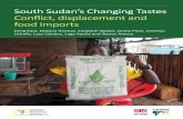 South Sudan’s Changing Tastes Conflict, displacement and ...