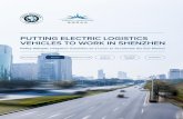 PUTTING ELECTRIC LOGISTICS VEHICLES TO WORK IN SHENZHEN