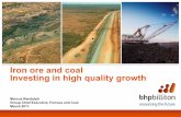 Iron ore and coal Investing in high quality growth